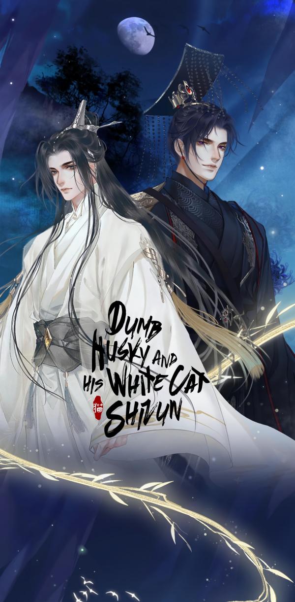 Dumb Husky and His White Cat Shizun